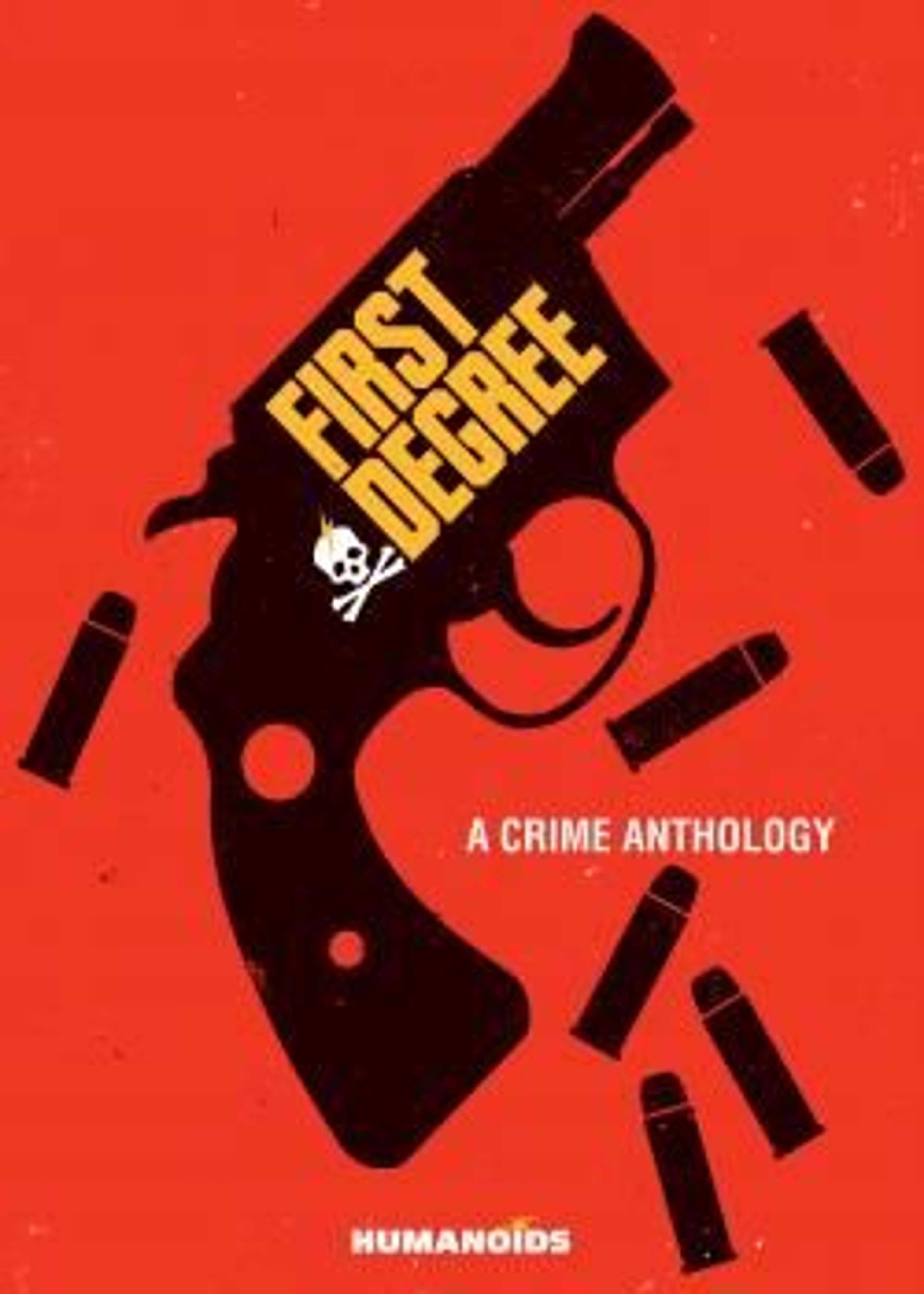 First Degree: A Crime Anthology (2021) poster