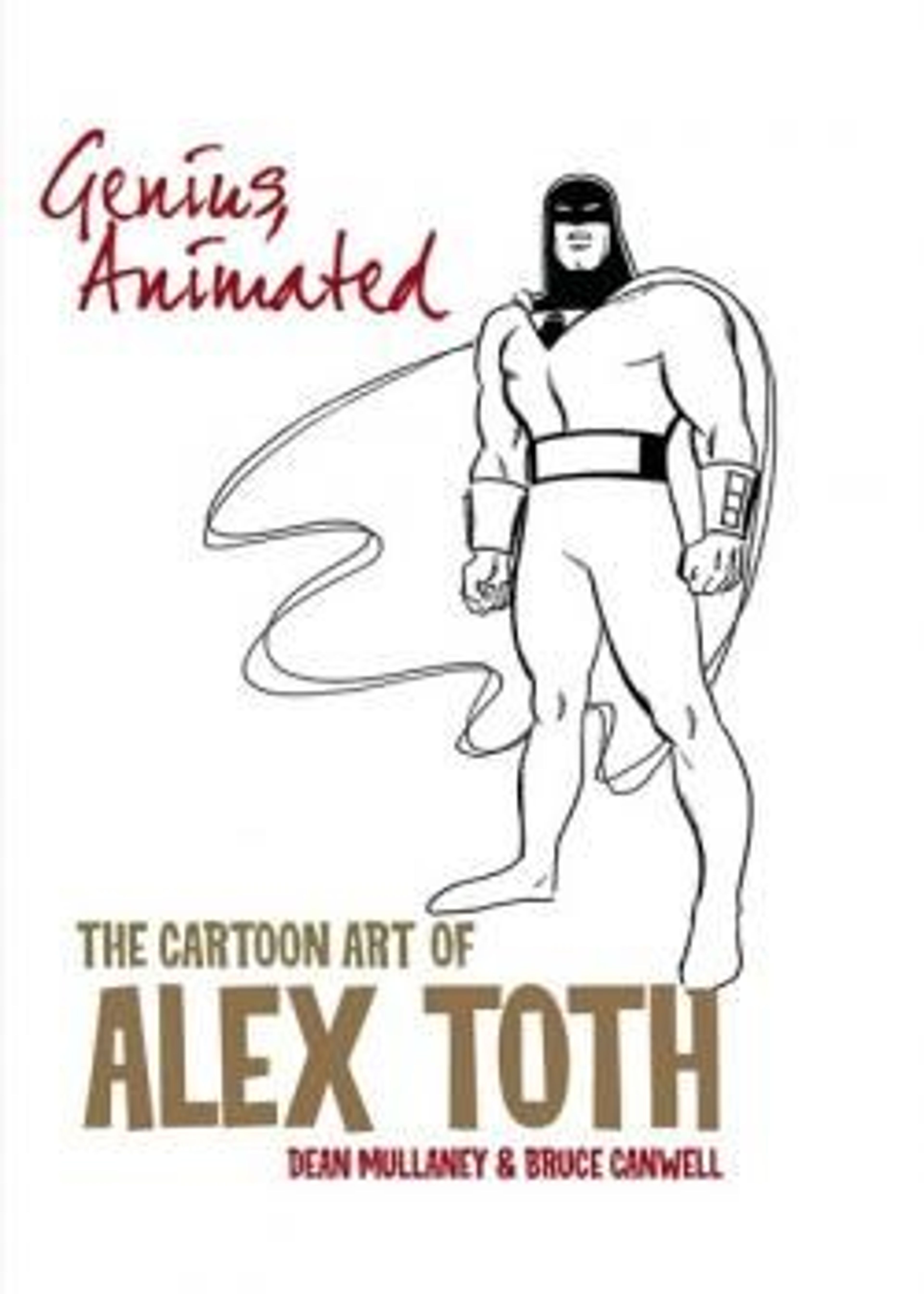 Genius, Animated: The Cartoon Art of Alex Toth (2014) poster