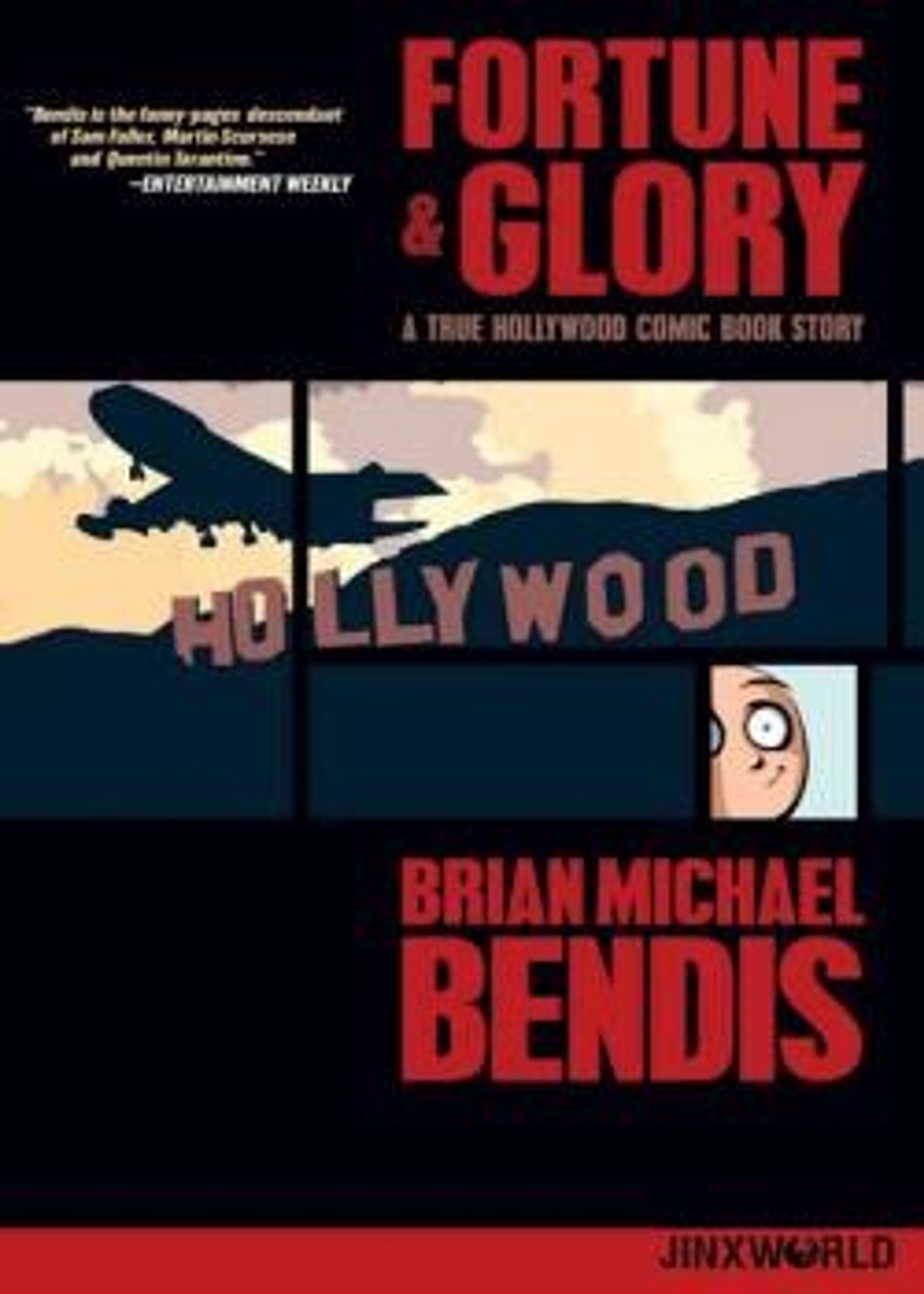 Fortune and Glory: A True Hollywood Comic Book Story (2019)