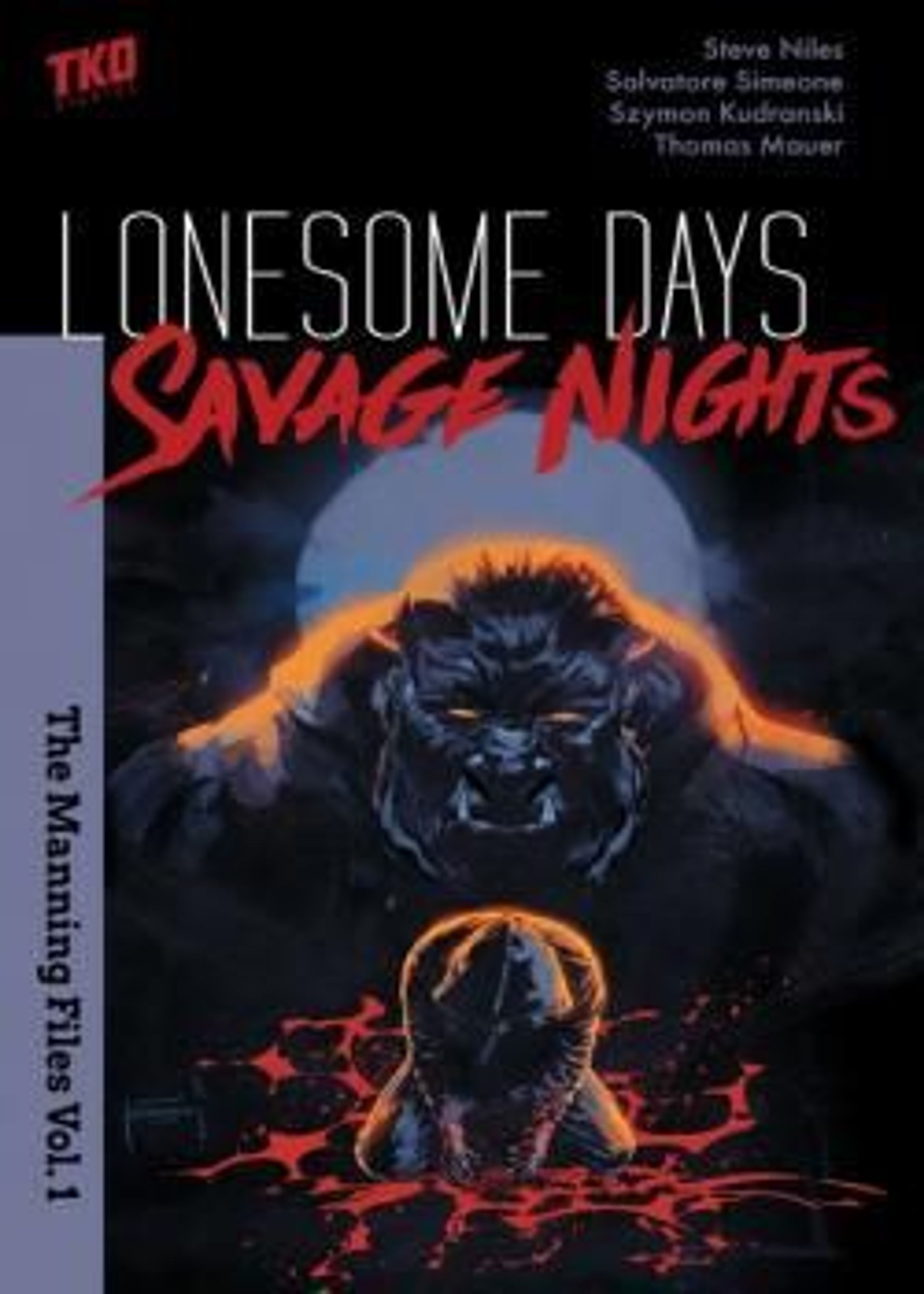 The Manning Files: Lonesome Days, Savage Nights (2020) poster