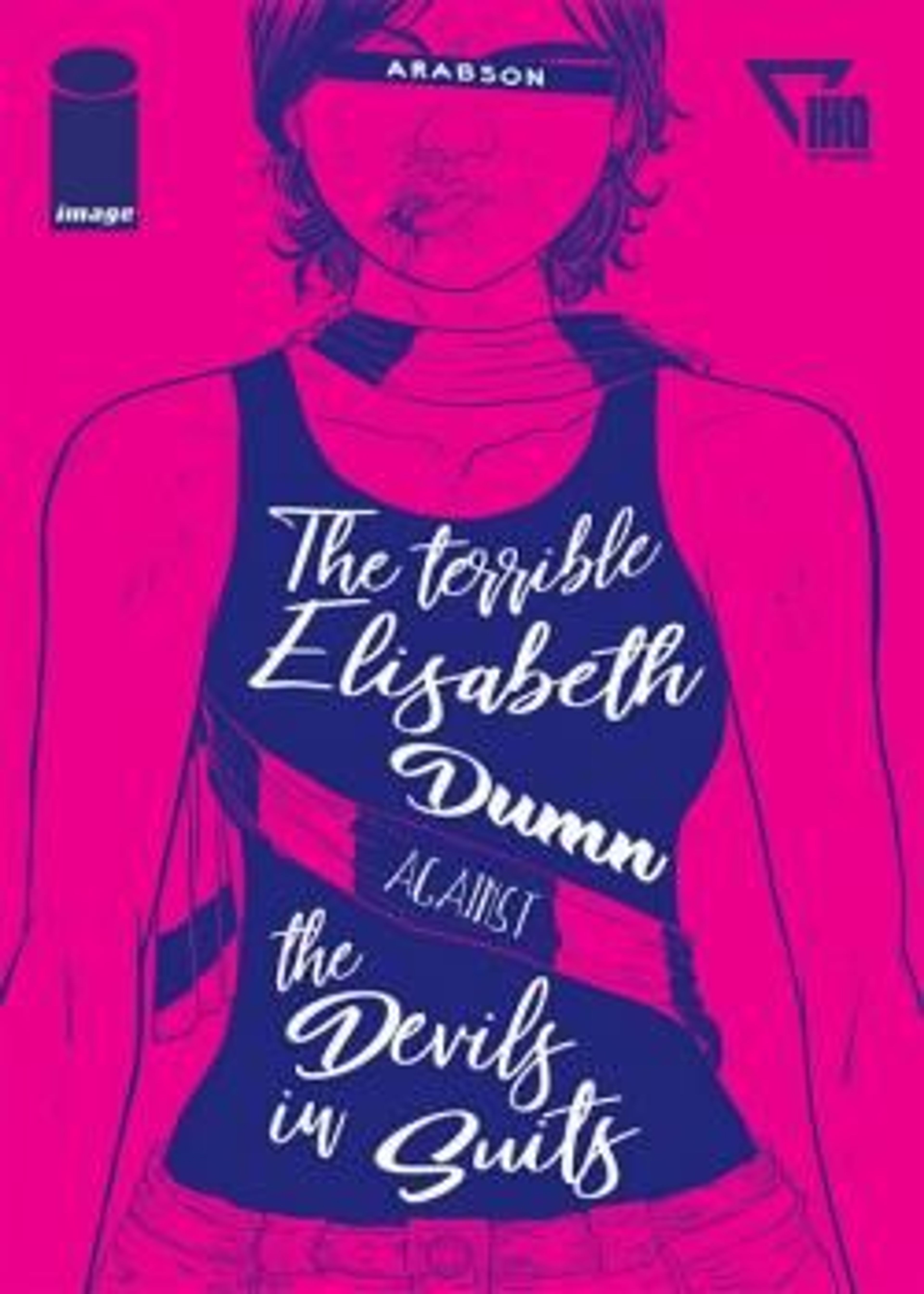 The Terrible Elisabeth Dumn Against The Devils In Suits (2018) poster