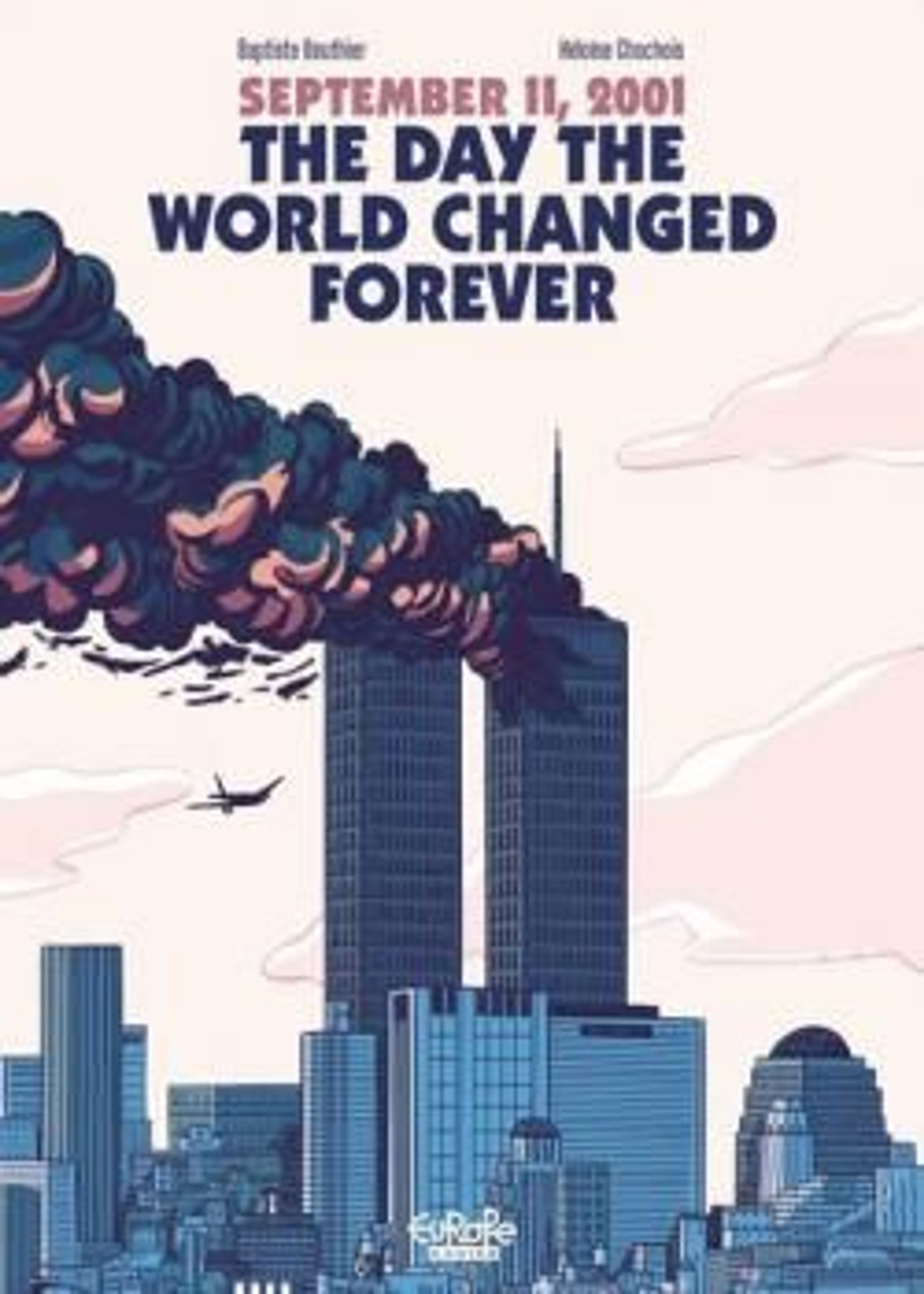 September 11, 2001: The Day the World Changed Forever (2021) poster