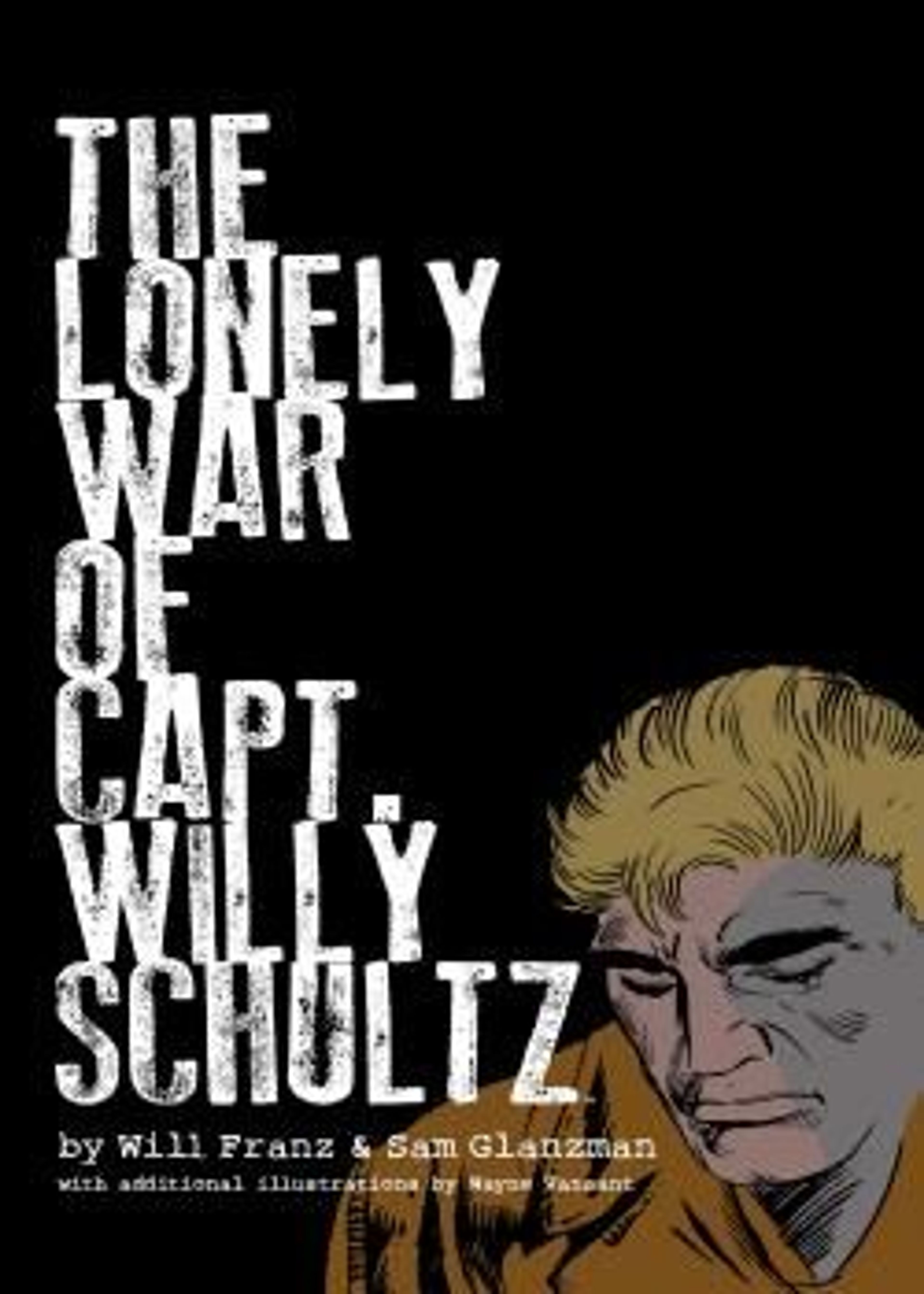 The Lonely War of Capt. Willy Schultz (2023) poster