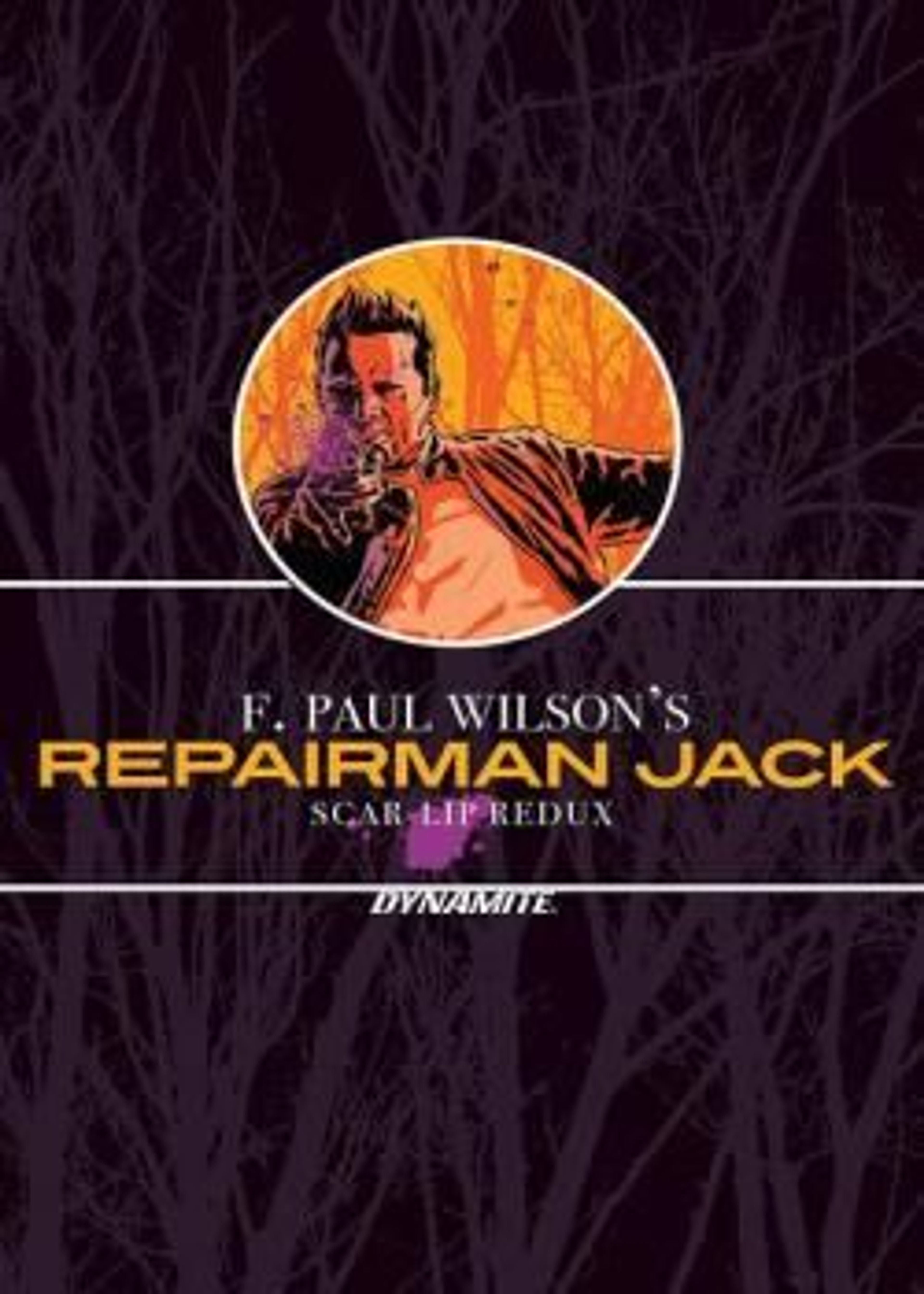 F. Paul Wilson's Repairman Jack: Scar-Lip Redux (2020)