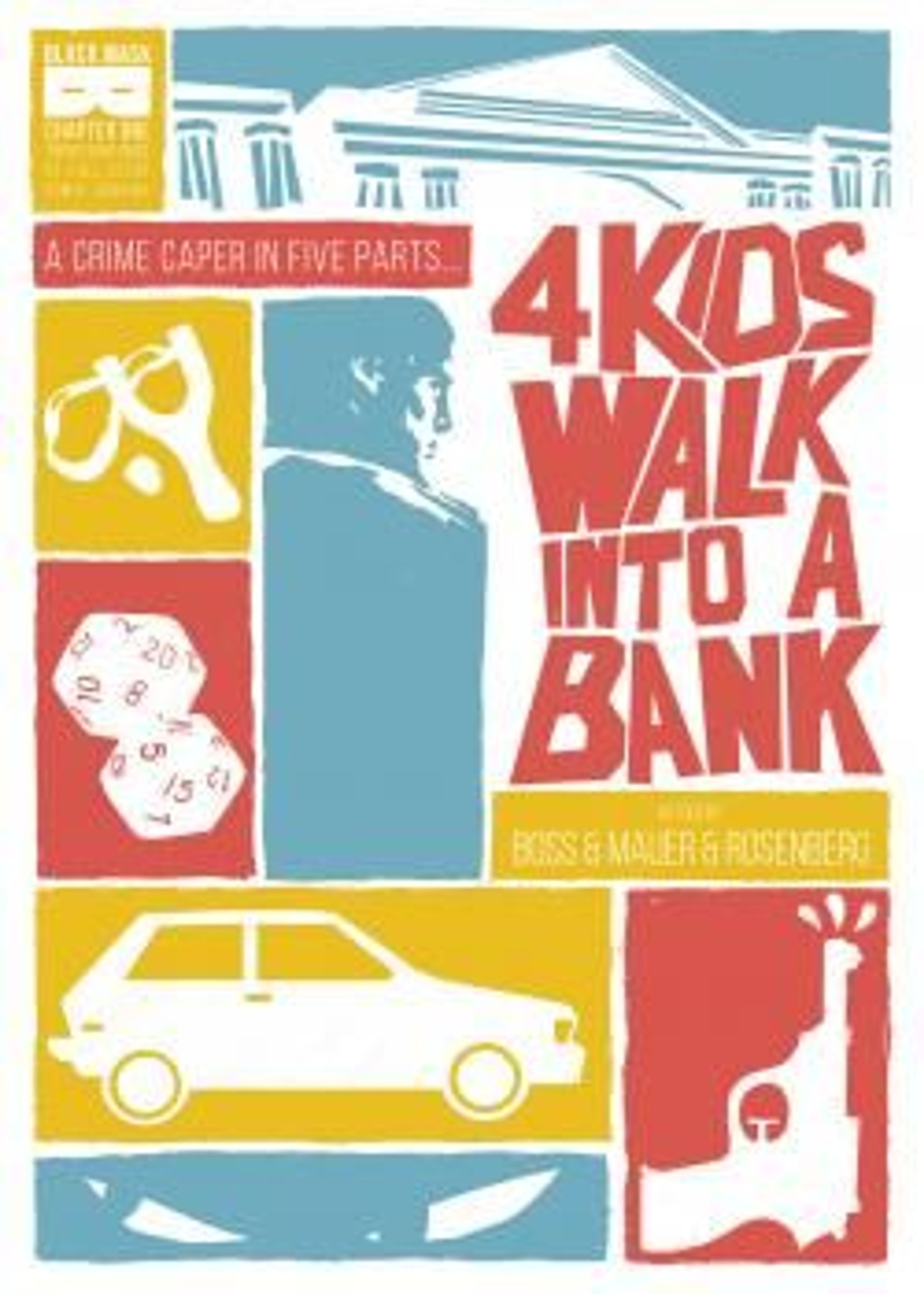 4 Kids Walk Into A Bank (2016-) poster