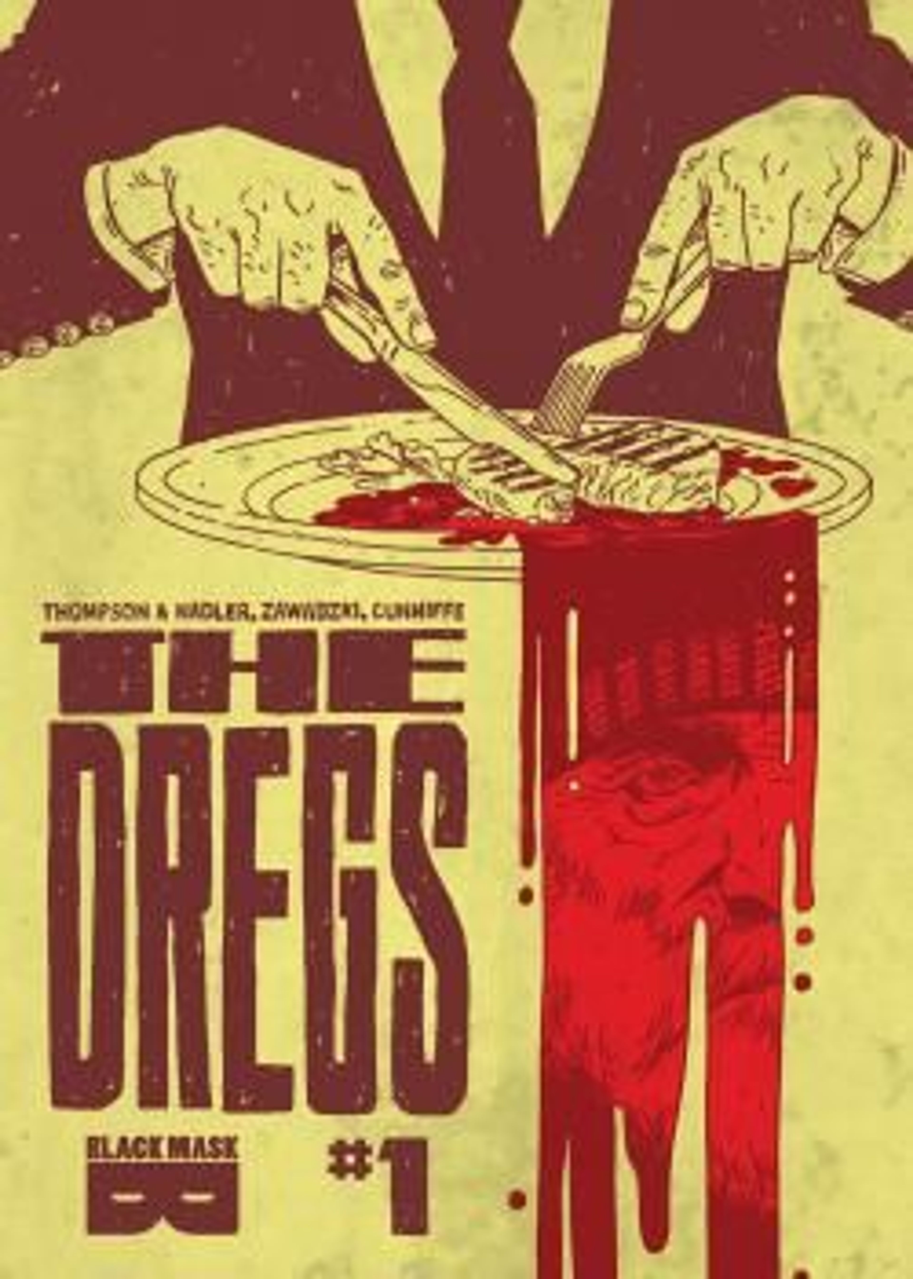 The Dregs (2017-)