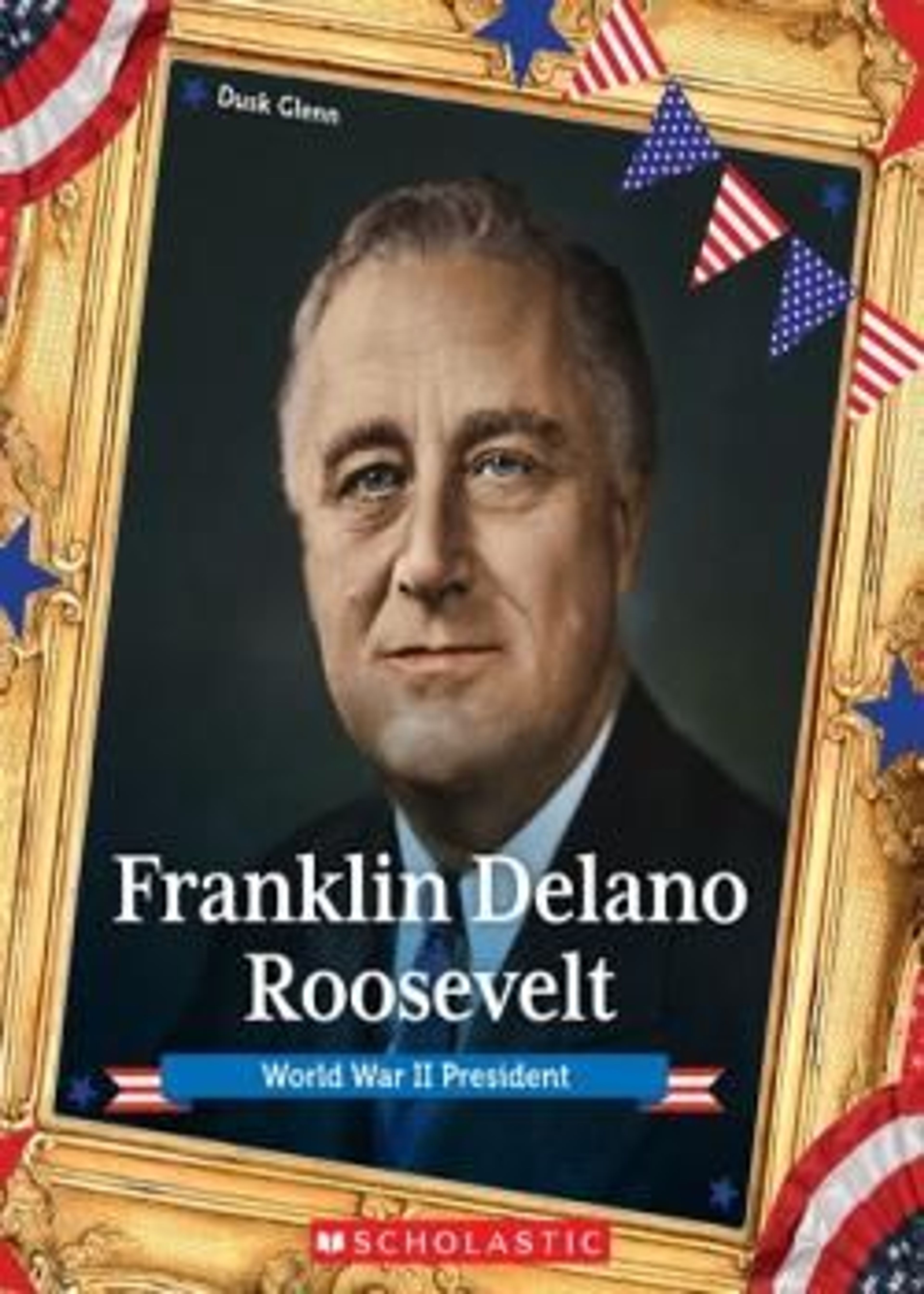 Franklin Delano Roosevelt: World War II President (2021) poster