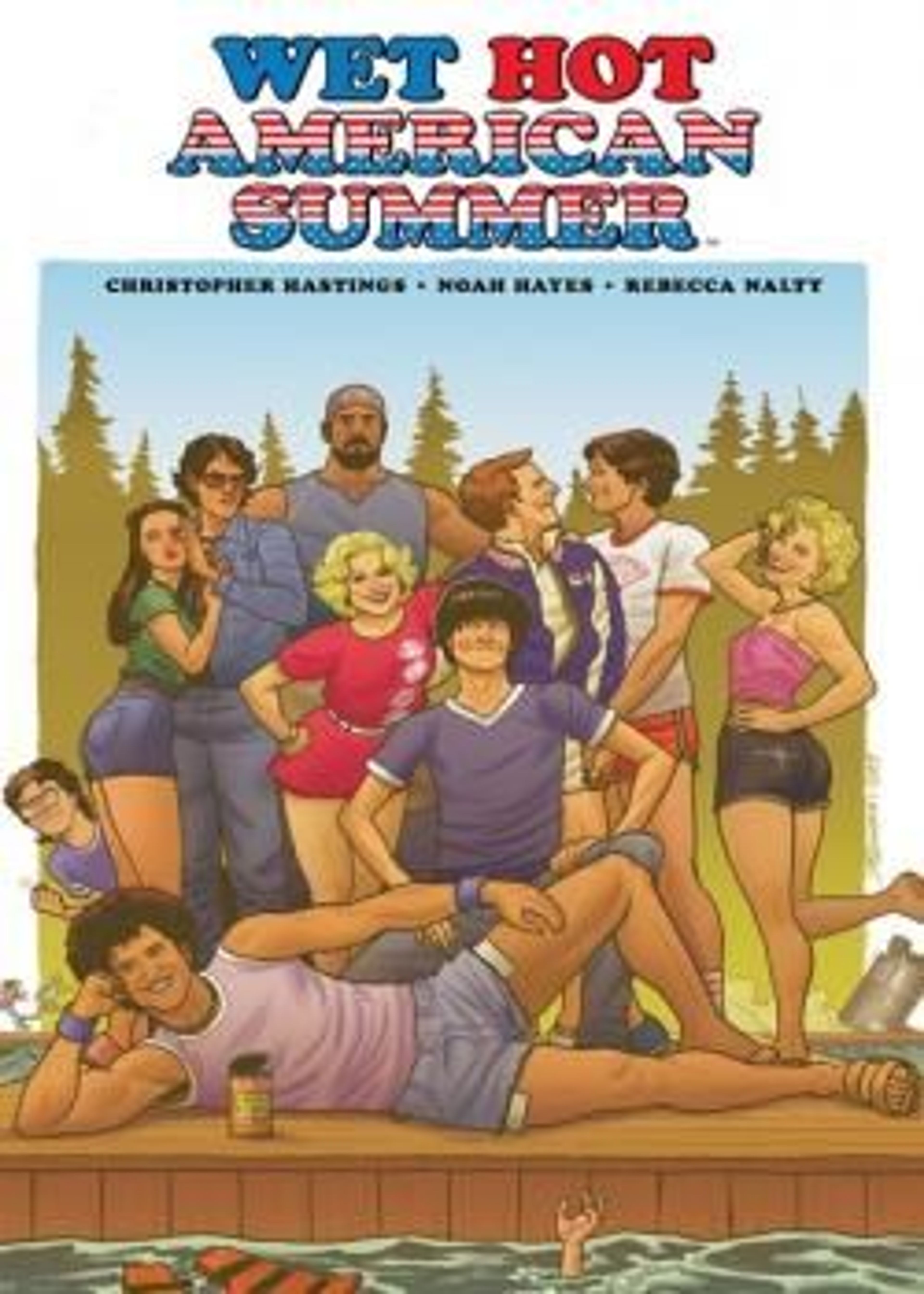 Wet Hot American Summer (2018) poster