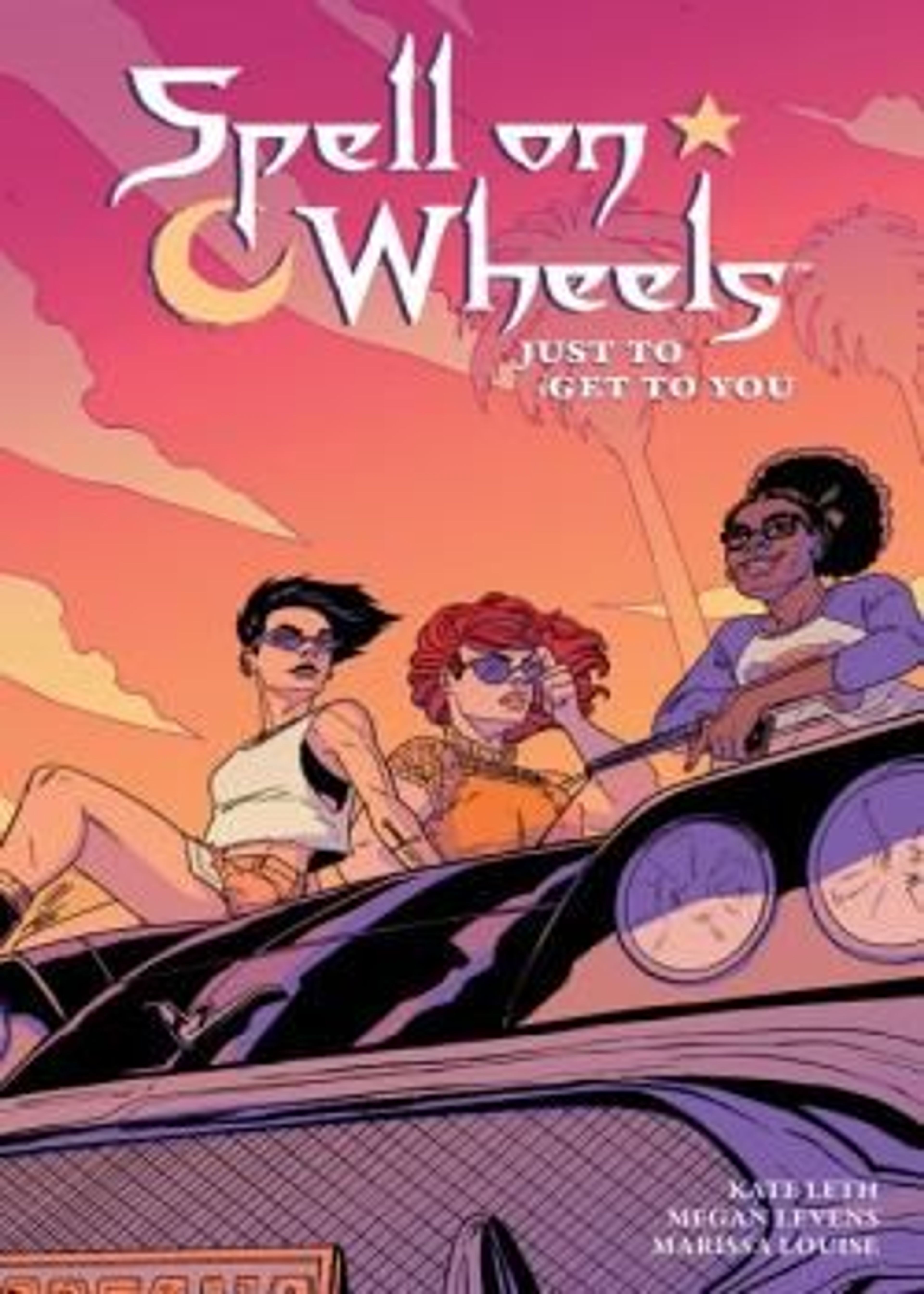 Spell on Wheels: Just to Get to You Vol. 2 (2020)