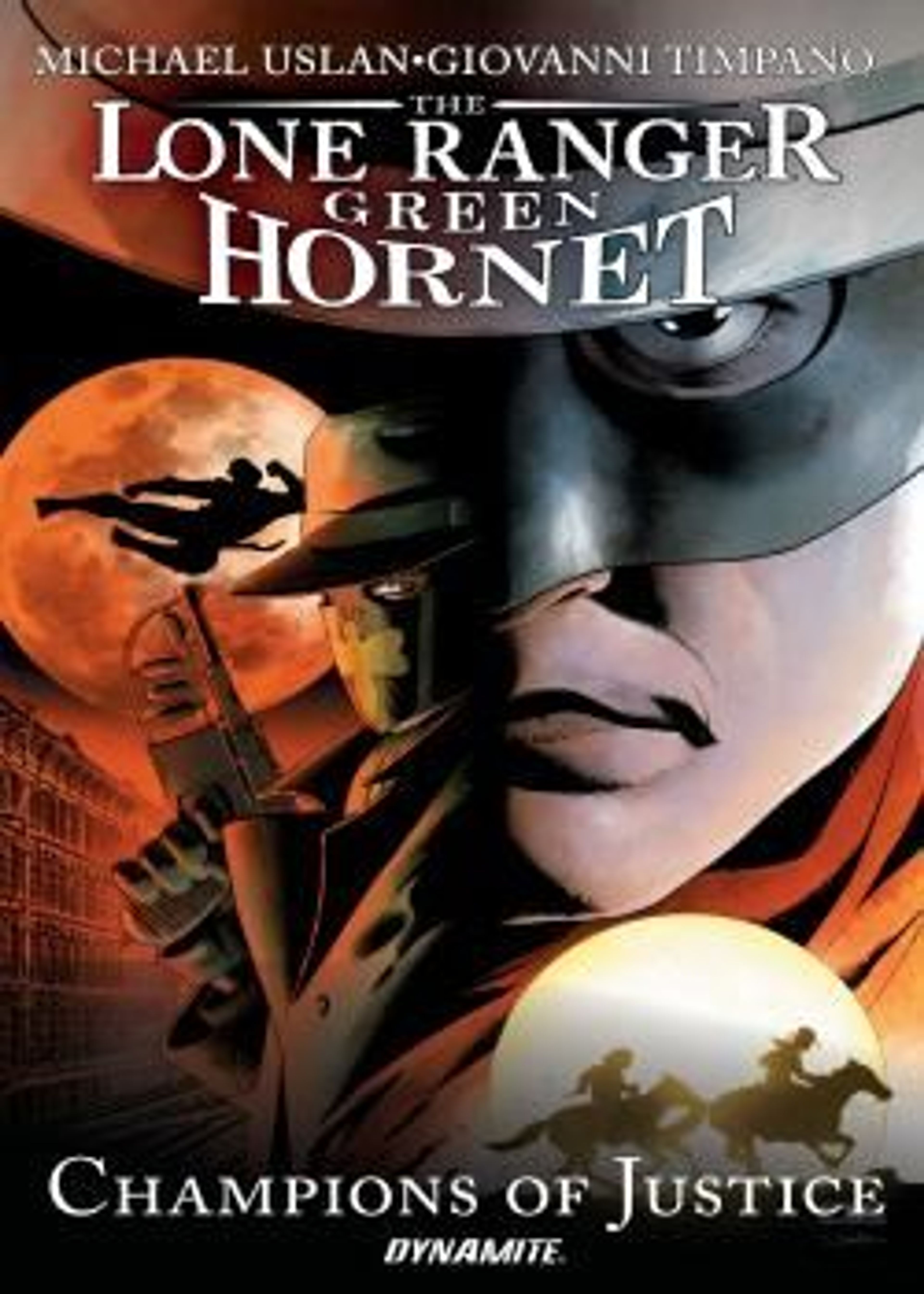 Lone Ranger/Green Hornet: Champions Of Justice poster