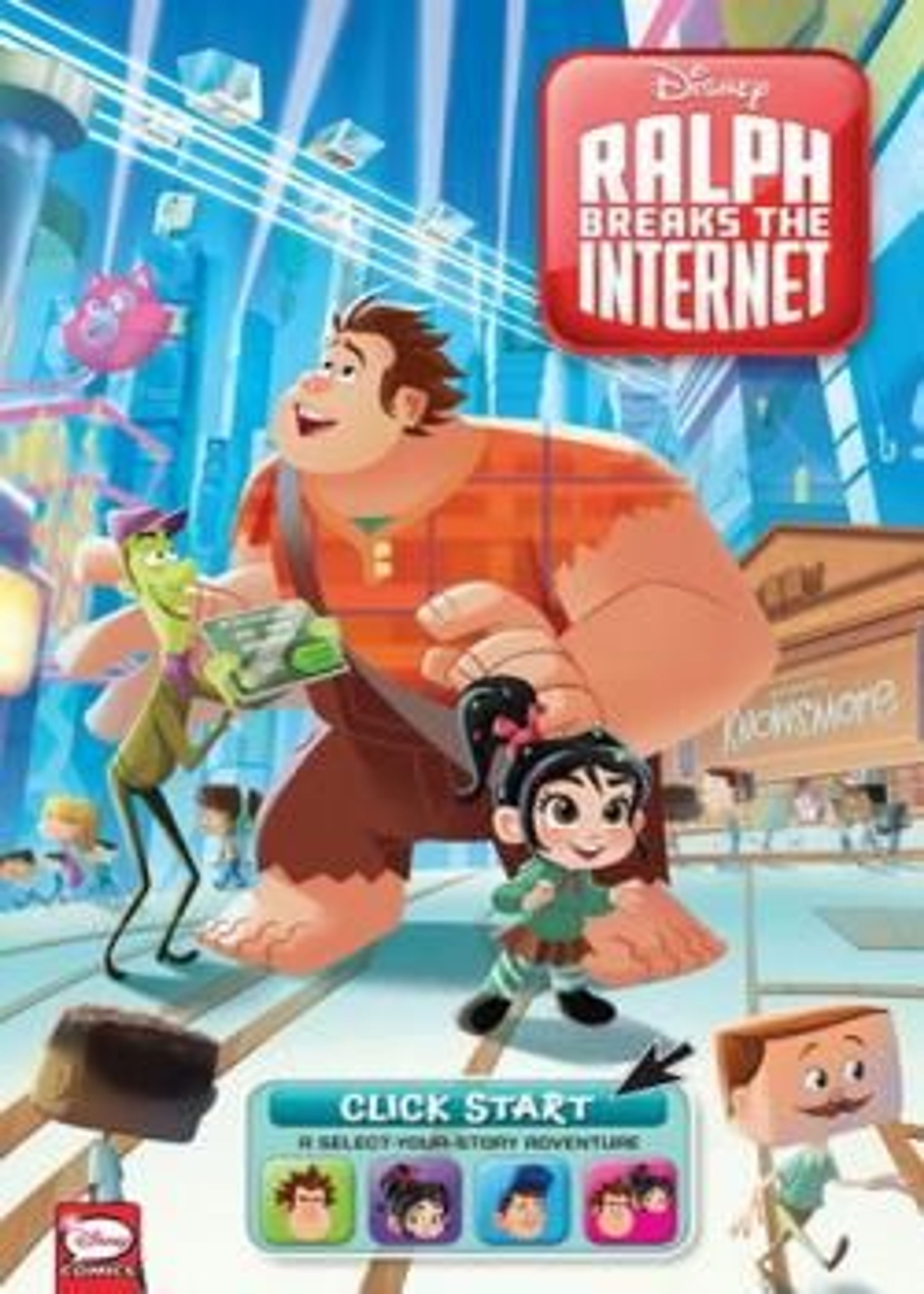 Ralph Breaks The Internet: Click Start--A Select-Your-Story Adventure (2018) poster