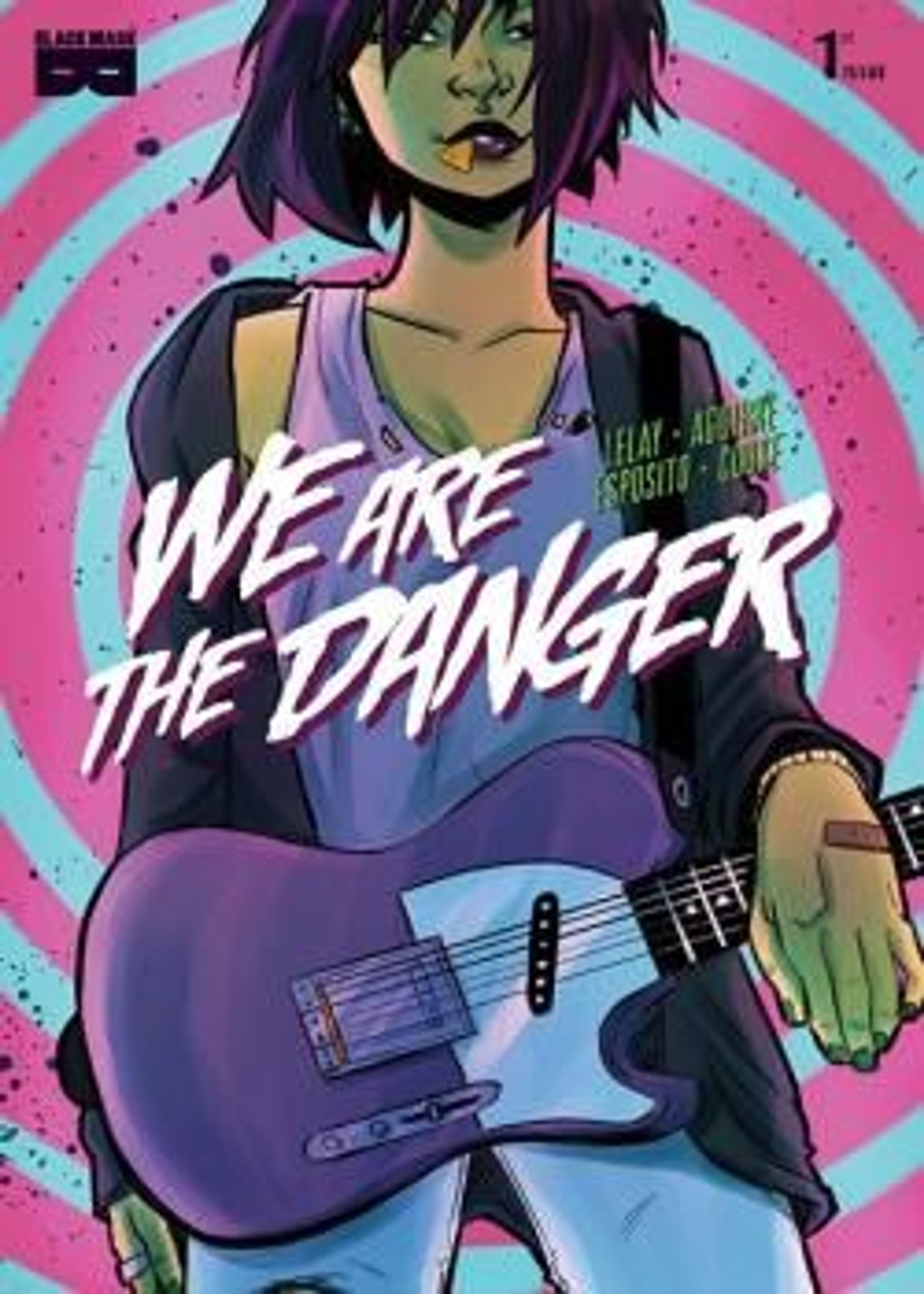 We Are The Danger (2018-) poster