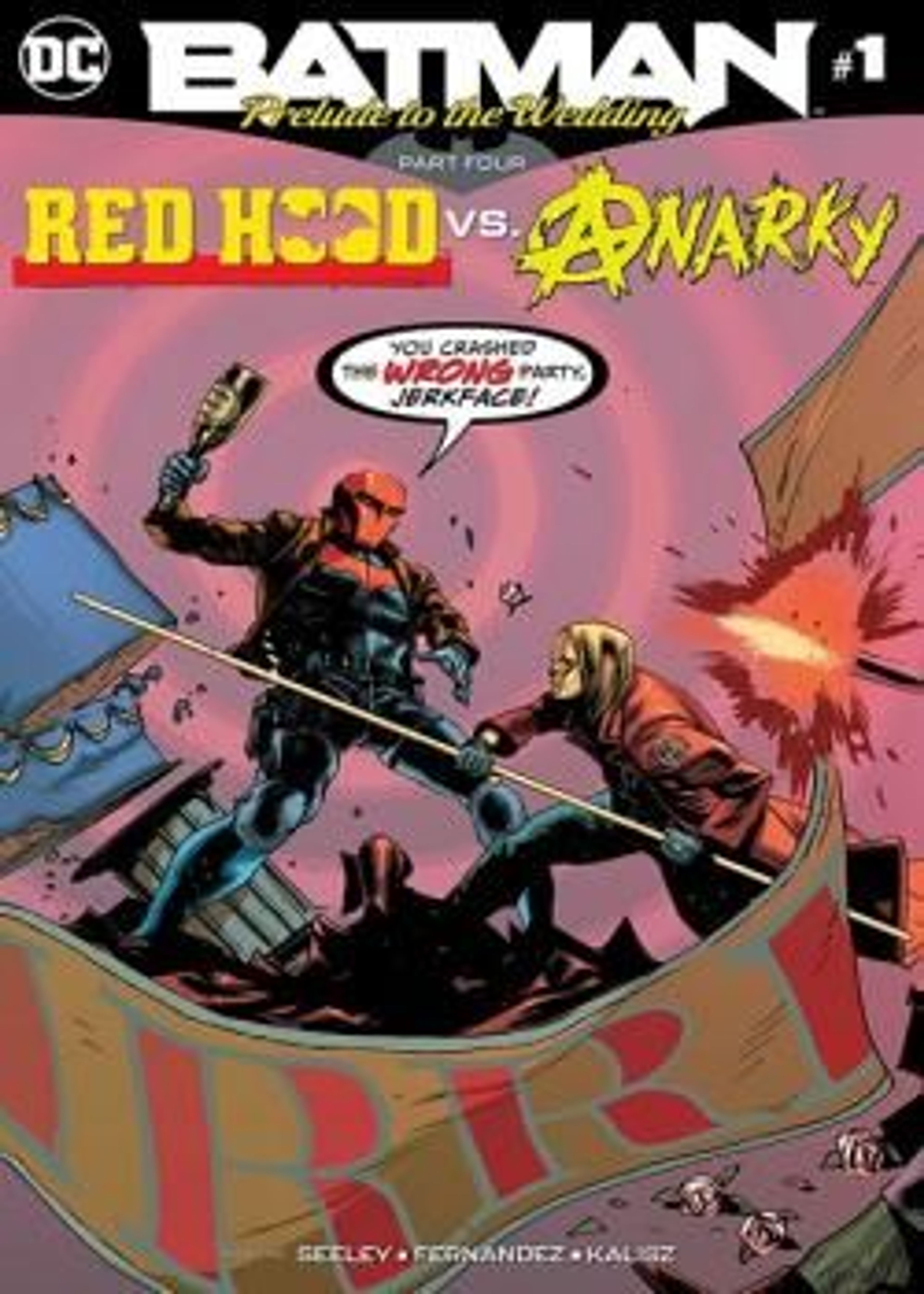 Batman: Prelude to the Wedding: Red Hood vs. Anarky (2018-) poster