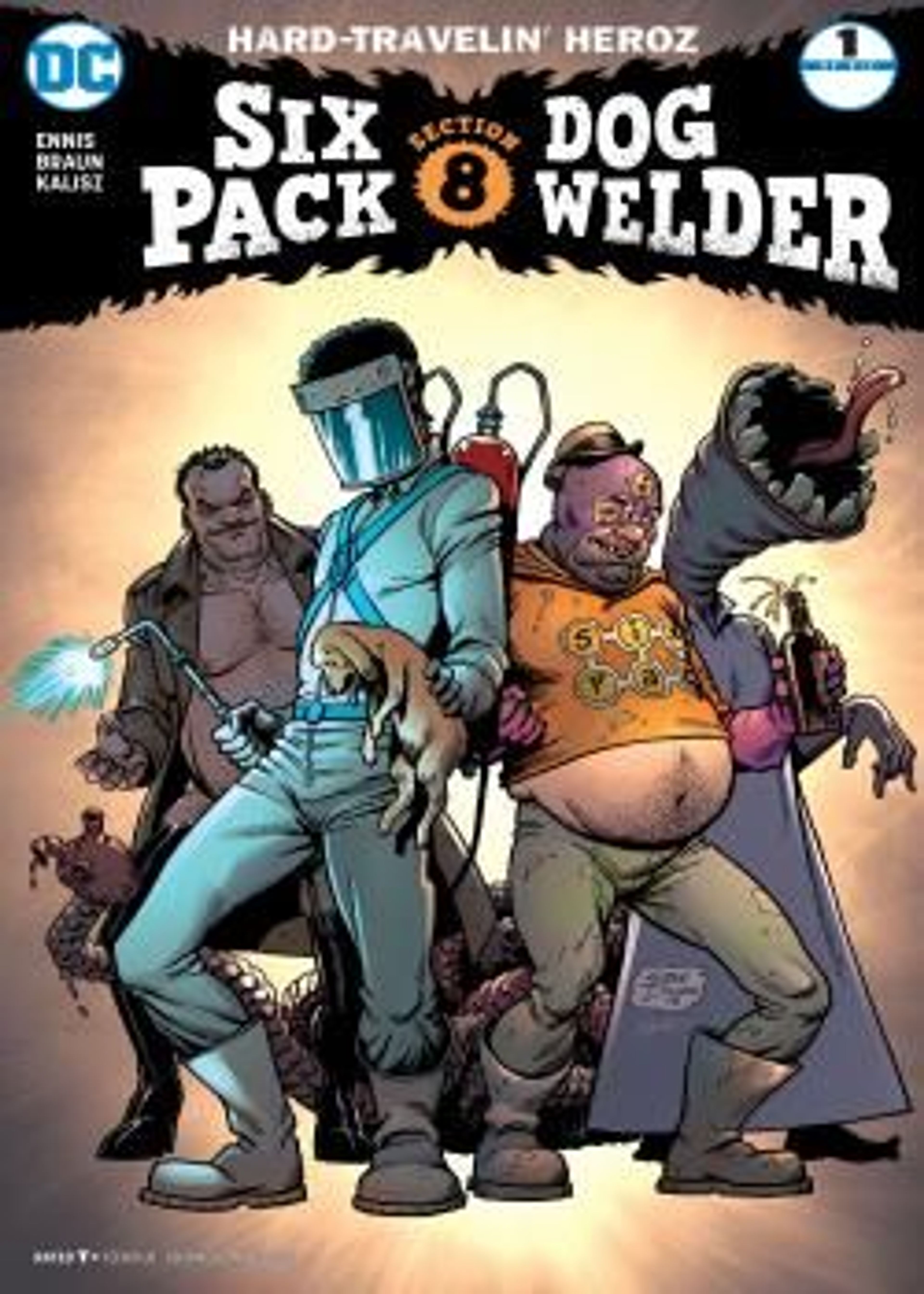 Sixpack and Dogwelder: Hard Travelin' Heroz